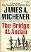 The Bridge at Andau by James A. Michener