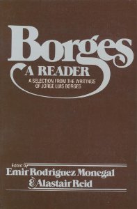 Borges: A Reader (Paperback)