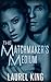 The Matchmaker's Medium