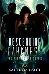 Descending Darkness