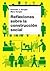 Reflexiones sobre la construcción social by Kenneth J. Gergen