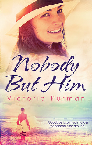 Nobody But Him (Boys of Summer, #1)