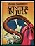 Winter in July (Dragonshill...