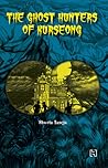 The Ghost Hunters of Kurseong by Shweta Taneja