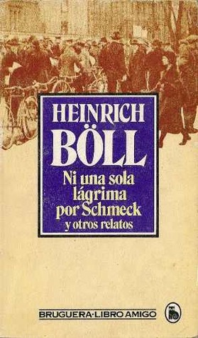Ni una sola lagrima por Schmeck y otros relatos