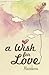 A Wish For Love
