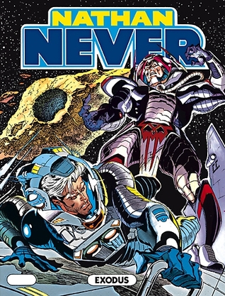 Nathan Never n. 47: Exodus