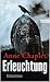 Erleuchtung by Anne Chaplet