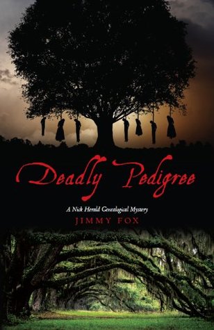 Deadly Pedigree: A Nick Herald Genealogical Mystery (Kindle Edition)