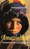 Imazighen: de Berbers en hun geschiedenis