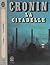 La Citadelle by A.J. Cronin