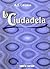 La Ciudadela by A.J. Cronin La Ciudadela by A.J. Cronin