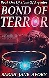 Bond of Terror by Sarah Jane Avory