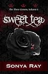 Sweet Tea by Sonya Ray