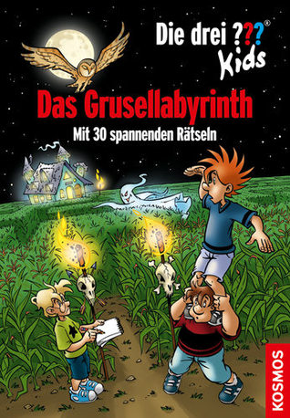 Die drei ??? Kids, Das Grusellabyrinth: Mit 30 spannenden Rätseln (Hardcover)