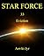 Star Force: Eviction (Star Force #33)