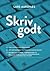 Skriv godt