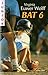 Bat 6
