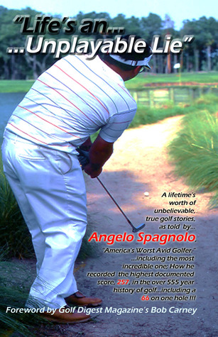Life's an Unplayable Lie