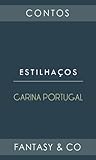 Estilhaços by Carina Portugal