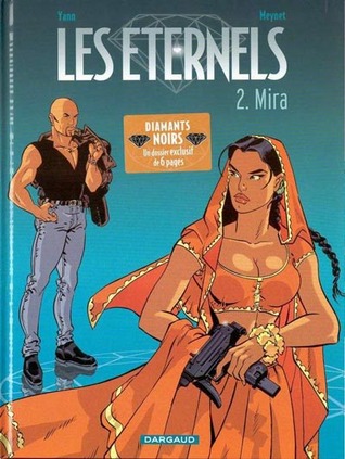 Les Eternels - Tome 2 - Mira (Paperback)