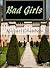 Bad Girls