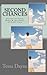 Second Chances: Stories of ...