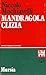 Mandragola - Clizia