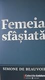 Femeia sfasiata
