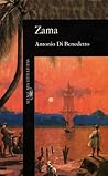 Zama by Antonio di Benedetto