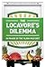 The Locavore's Dilemma: In Praise of the 10,000-mile Diet