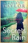 Secrets and Rain