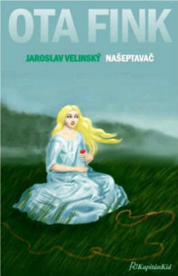 Našeptavač (Ota Fink, #3)