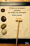 El Zen es la mayo...