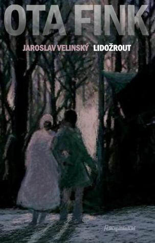 Lidožrout (Ota Fink, #2)