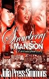 Strawberry Mansio...