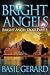 Bright Angels (Bright Angel...