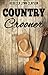 Country Crooner