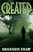 Created (Book One of the Created)