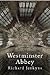 Westminster Abbey: A Thousand Years of National Pageantry