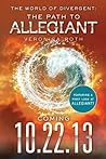 The World of Divergent: The Path to Allegiant