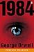 1984 by George Orwell 1984 by George Orwell