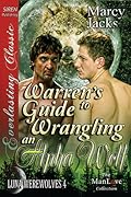 Warren's Guide to Wrangling an Alpha Wolf