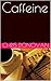 Caffeine