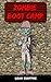 Zombie Boot Camp by Leah Guiffre