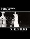 The Postmortem Scrapbook