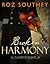 Broken Harmony by Roz Southey