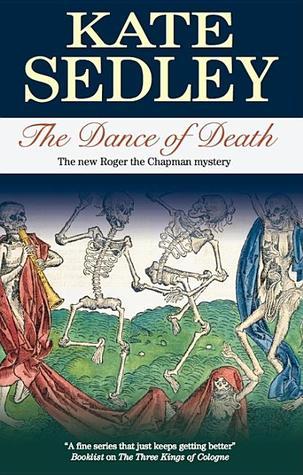 The Dance of Death (Roger the Chapman, #18)