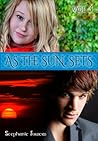 As the Sun Sets