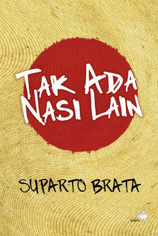 Tak Ada Nasi Lain